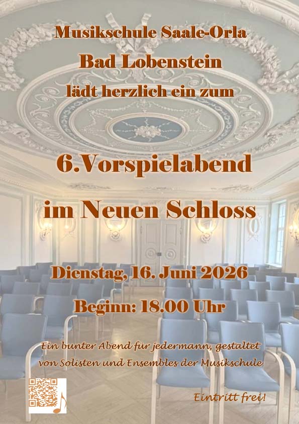 6. Vorspielabend im Neuen Schloss